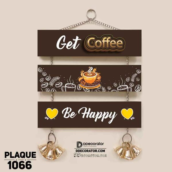 DDecorator Coffee & Be Happy Wall Hanging Wall Plaque Home Decoration Wall Decoration For Wall And Door - PLAQUE1066