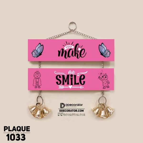 DDecorator You Make Me Smile Wall Hanging Wall Plaque Home Decoration Wall Decoration For Wall And Door - PLAQUE1033