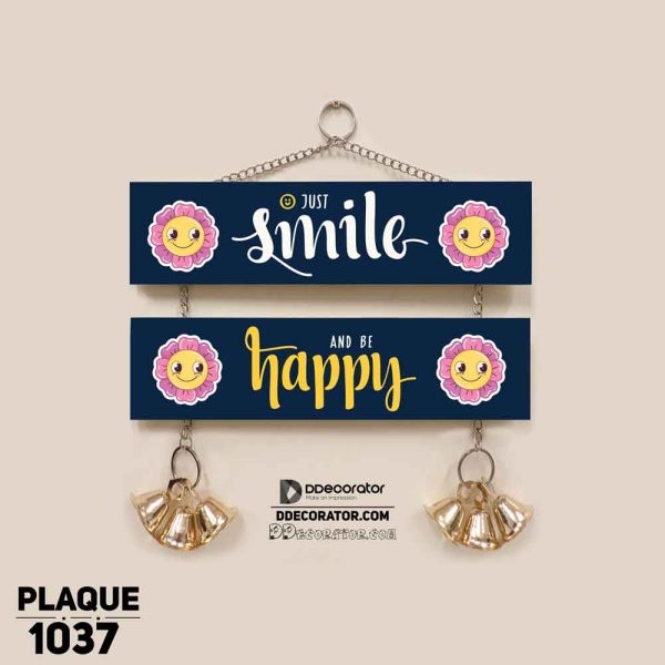 DDecorator Just Smile And Be Happy Wall Hanging Wall Plaque Home Decoration Wall Decoration For Wall And Door - PLAQUE1037
