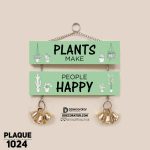 DDecorator Plants Makes People Happy Wall Hanging Wall Plaque Home Decoration Wall Decoration For Wall And Door - PLAQUE1024